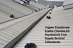 Fabrikalarda ve Binalarda Endüstriyel Çatı Oluk Temizliği